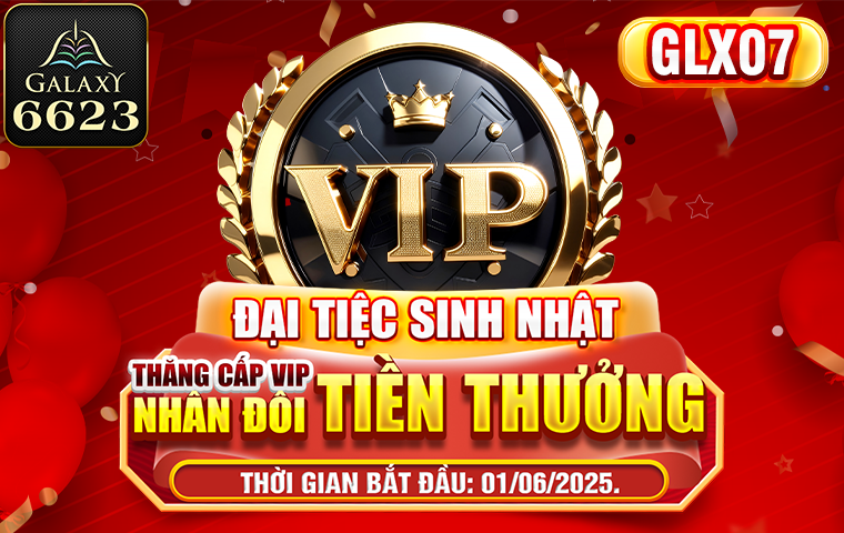ĐẠI TIỆC SINH NHẬT THĂNG CẤP VIP NHÂN ĐỐI TIÊN THƯỞNG!